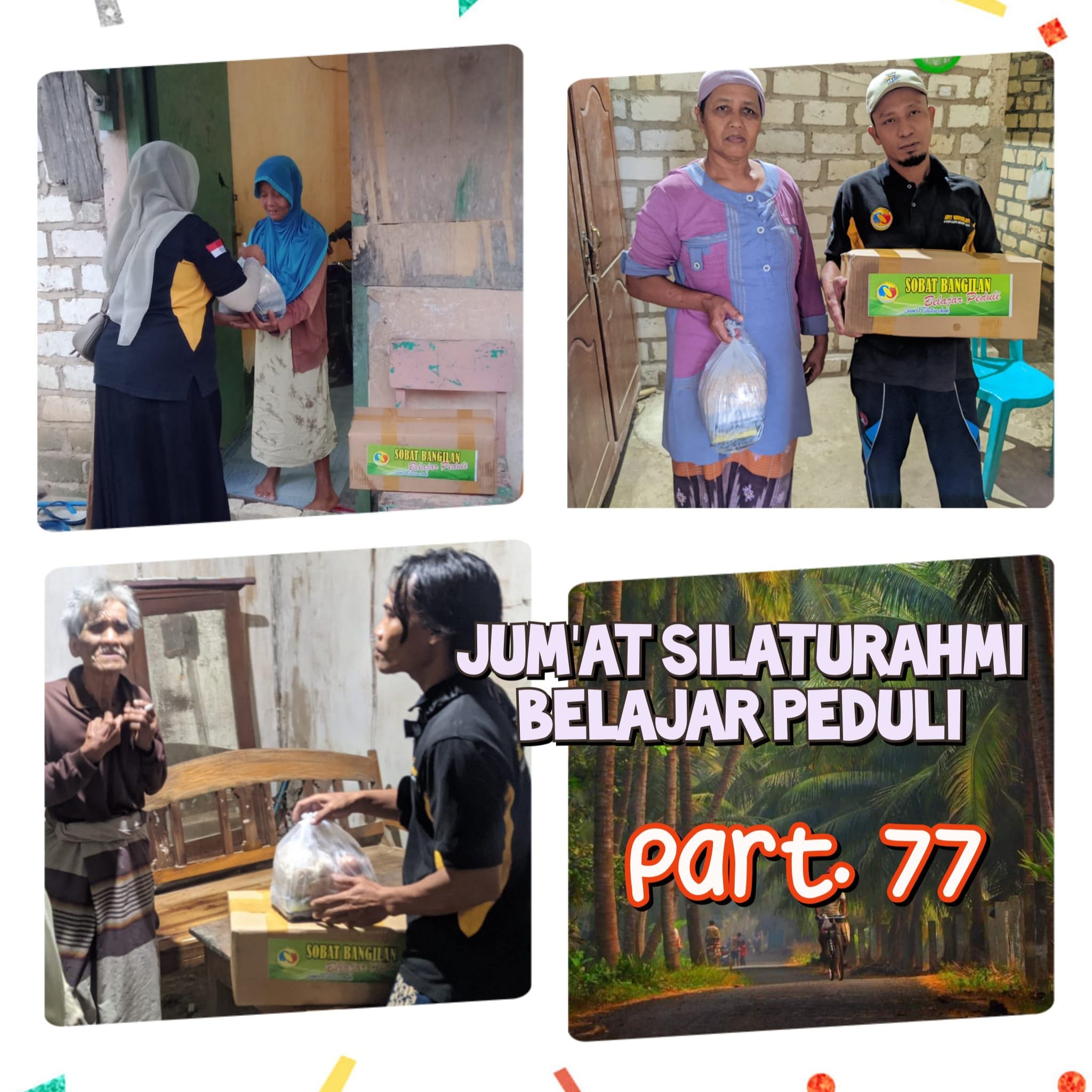 Jum’at Silaturahmi, Belajar Peduli Part. 77